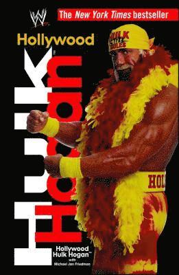 Hollywood Hulk Hogan (inbunden)