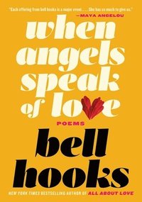 When Angels Speak of Love (häftad)