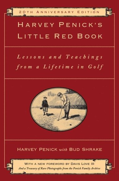 Harvey Penick's Little Red Book (häftad)