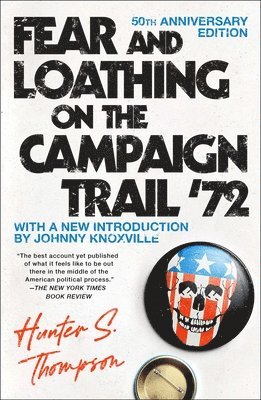 Fear and Loathing on the Campaign Trail '72 (hftad)