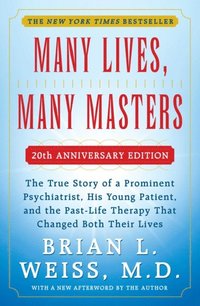 Many Lives, Many Masters (e-bok)