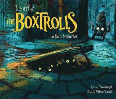 Art of the Boxtrolls (häftad)