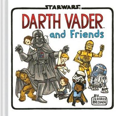 Darth Vader and Friends (häftad)