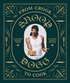 From Crook to Cook: Platinum Recipes from Tha Boss Dogg's Kitchen