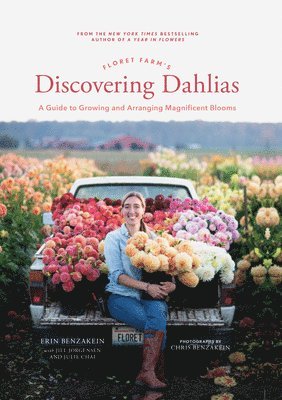 Floret Farm's Discovering Dahlias (inbunden)