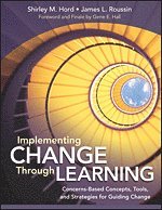 Implementing Change Through Learning (häftad)