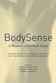 BodySense: A Woman's 5-Step Body Guide (häftad)