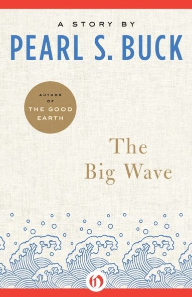 Big Wave (inbunden)