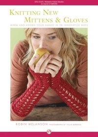 Knitting New Mittens & Gloves (e-bok)