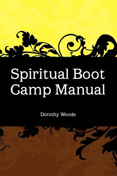 Spiritual Boot Camp Manual (hftad)