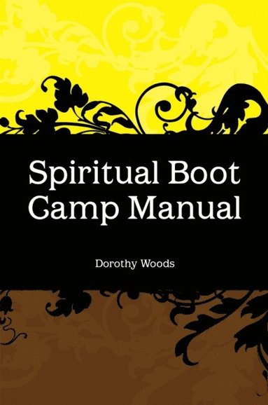 Spiritual Boot Camp Manual (hftad)