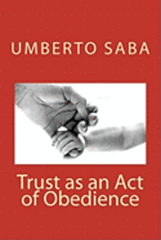 Trust as an Act of Obedience (hftad)