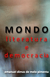 MONDO - Literatura e Democracia: A Metamorfose do Futuro (hftad)