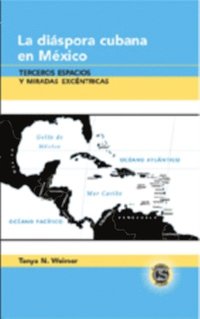 La diaspora cubana en Mexico (e-bok)