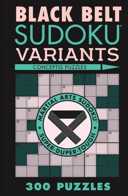 Black Belt Sudoku Variants (h�ftad)