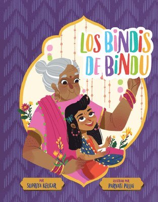 Los bindis de Bindu (Spanish Edition) (hftad)