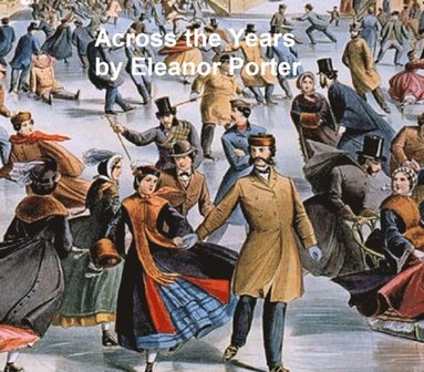 Across the Years (h�ftad)