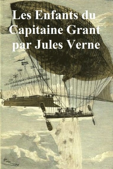 Les Enfants du Capitaine Grant (e-bok)