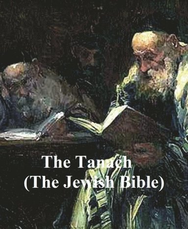 Tanach, the Jewish Bible in English translation (häftad)