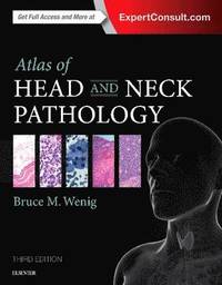 Atlas of Head and Neck Pathology (inbunden)