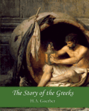 The Story of the Greeks (häftad)