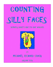 Counting Silly Faces: Numbers Ninety-One to One-Hundred (häftad)