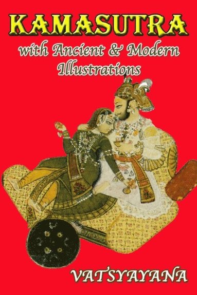 Kamasutra With Ancient & Modern Illustrations (hftad)