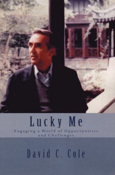 Lucky Me: Engaging a World of Opportunities and Challenges (pocket)