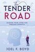 Tender Road