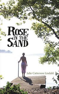 Rose in the Sand (inbunden)