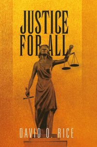 Justice for All (e-bok)
