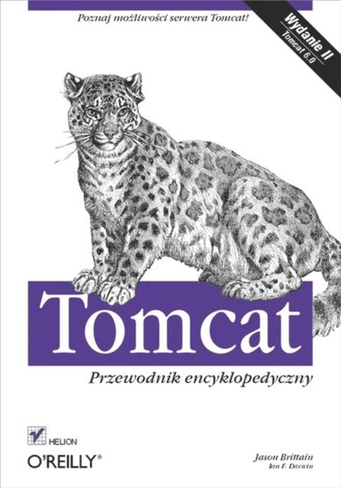 Tomcat. Przewodnik encyklopedyczny. Wydanie II (e-bok)
