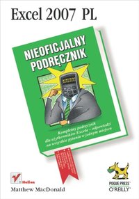 Excel 2007 PL. Nieoficjalny podr?cznik (e-bok)