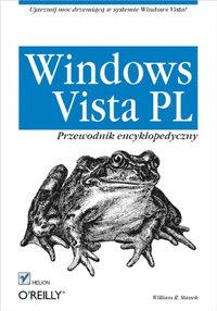 Windows Vista PL. Przewodnik encyklopedyczny (e-bok)