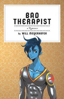 Bad Therapist (h�ftad)