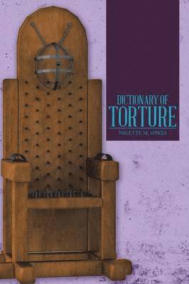 Dictionary of Torture (inbunden)