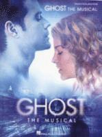 Ghost The Musical (Vocal Selections)