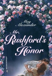 Mr. Rushford's Honor (e-bok)