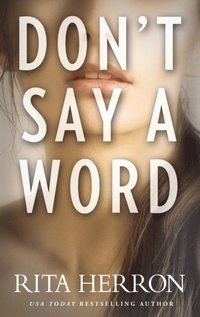 Don't Say a Word (e-bok)