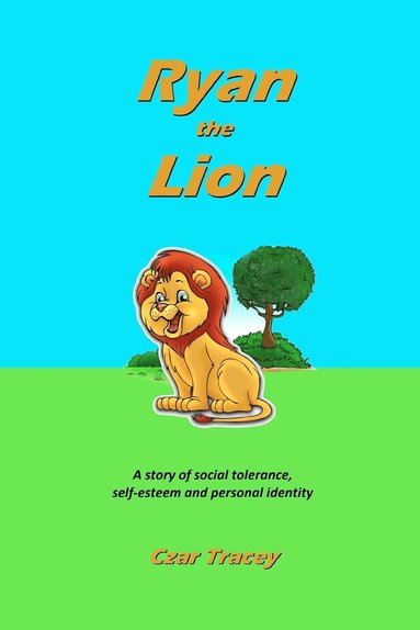 Ryan the Lion (inbunden)