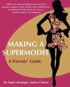 Making A Supermodel: A Parents' Guide