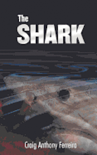 The Shark (häftad)