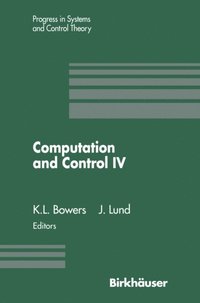 Computation and Control IV (e-bok)