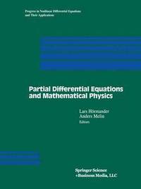 Partial Differential Equations and Mathematical Physics (hftad)