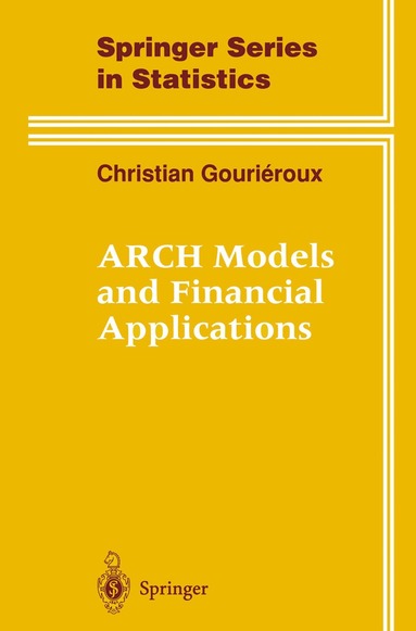 ARCH Models and Financial Applications (häftad)