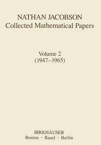 Nathan Jacobson Collected Mathematical Papers Av N Jacobson Häftad - 