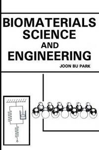 Biomaterials Science and Engineering (häftad)
