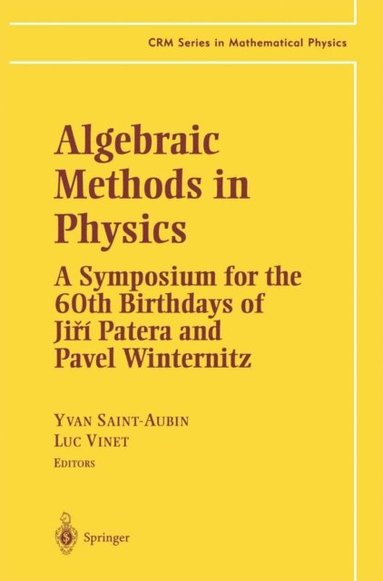 Algebraic Methods in Physics (e-bok)