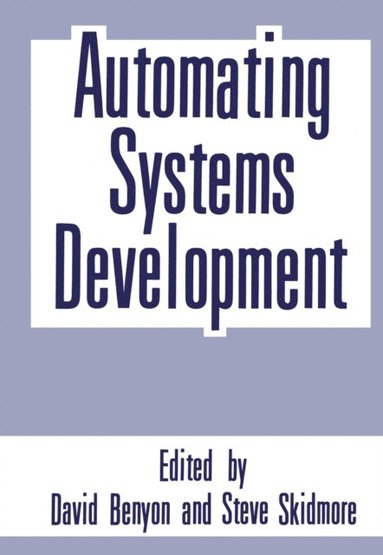 Automating Systems Development (e-bok)