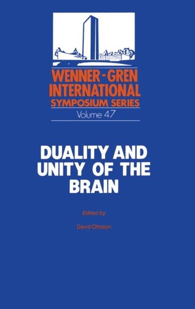 Duality and Unity of the Brain (e-bok)